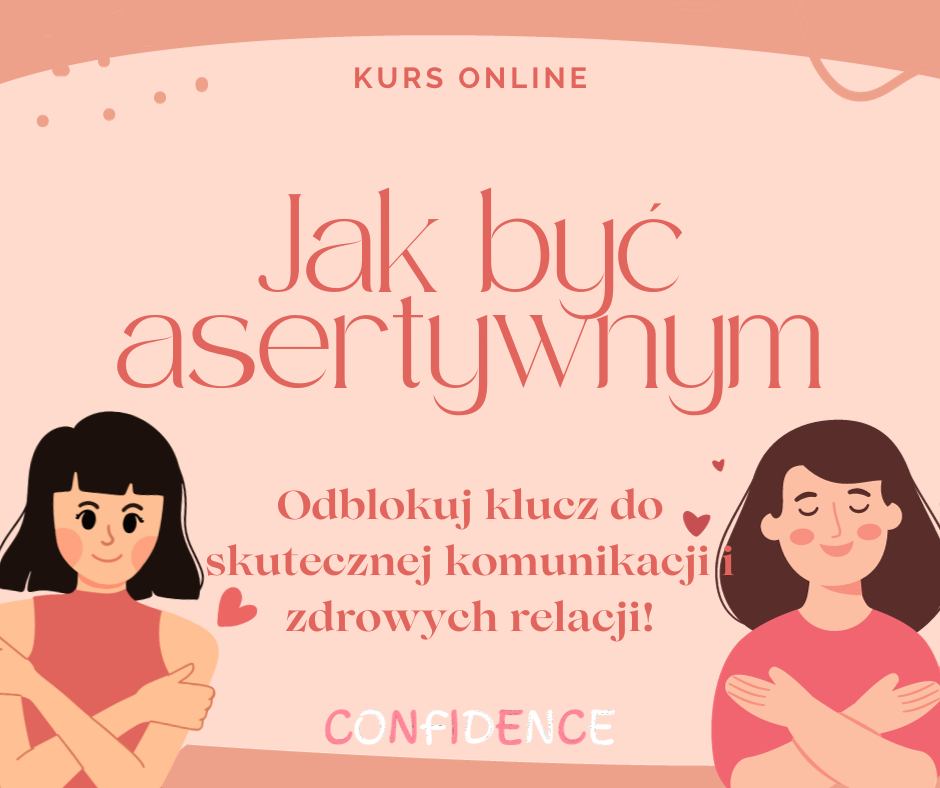 Jak być asertywnym - klucz do skutecznej komunikacji i zdrowych relacji